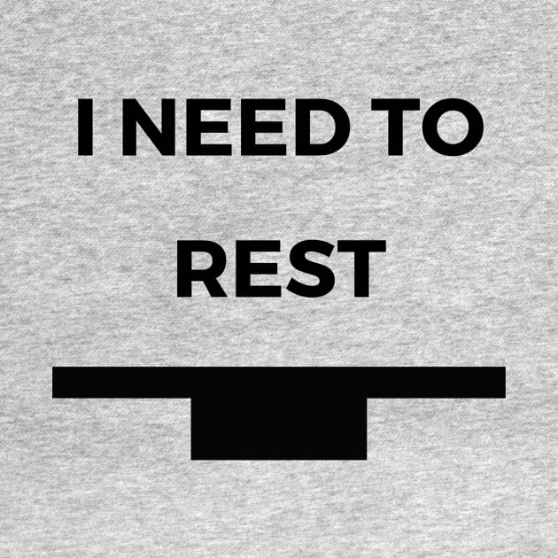 I Need To Rest - Whole Rest Funny Music Puns Text On Top by Double E Design